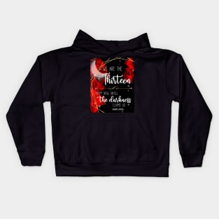 The Thirteen Kids Hoodie